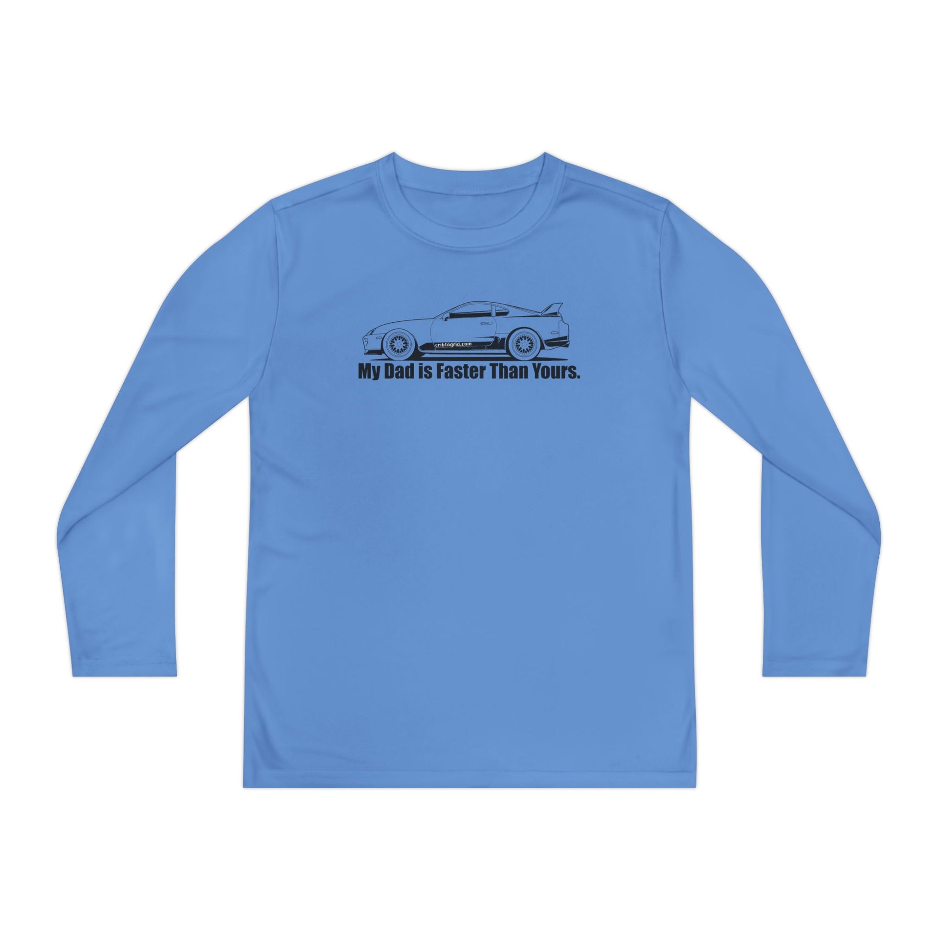 My Dad is Faster Than Yours - MKIV Supra - Youth Long Sleeve Competitor Tee