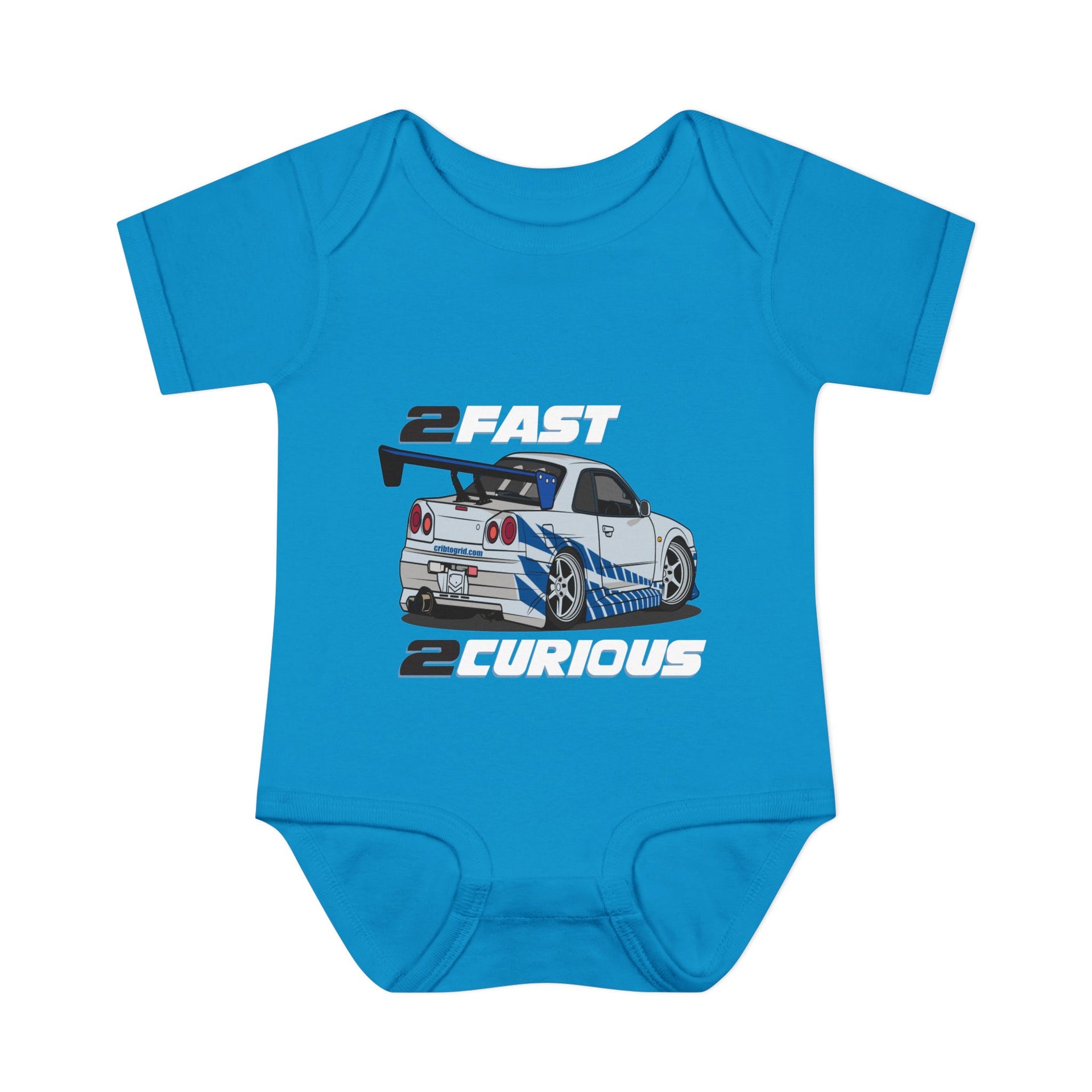 "2 Fast 2 Curious" - R34 Skyline Infant Bodysuit